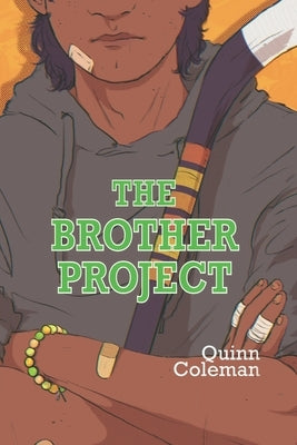The Brother Project by Coleman, Quinn