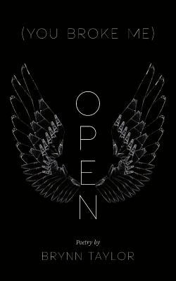 (You Broke Me) Open by Catalog, Thought