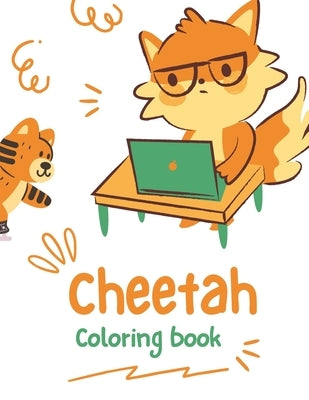 Cheetah Coloring Book by Publishers, Augusta