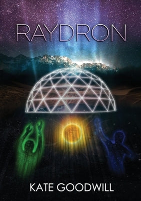 Raydron by Goodwill, Kate