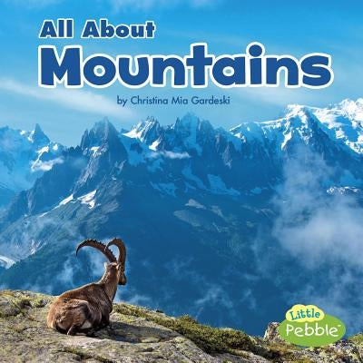 All about Mountains by Gardeski, Christina MIA