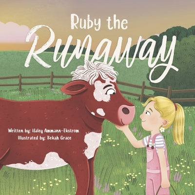Ruby The Runaway by Grace, Bekah
