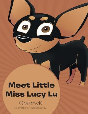 Meet Little Miss Lucy Lu by Grannyk