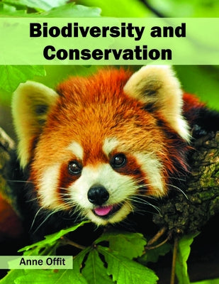Biodiversity and Conservation by Offit, Anne