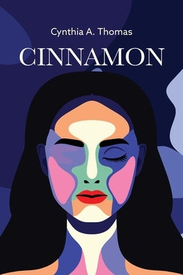 Cinnamon by Thomas, Cynthia A.