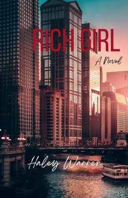 Rich Girl by Warren, Haley