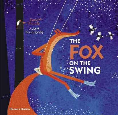 The Fox on the Swing by Daciutè, Evelina