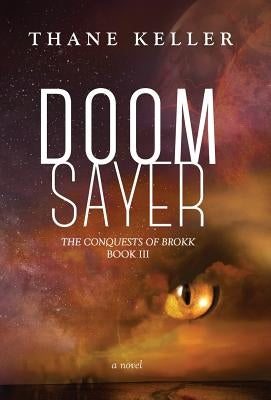Doomsayer by Keller, Thane