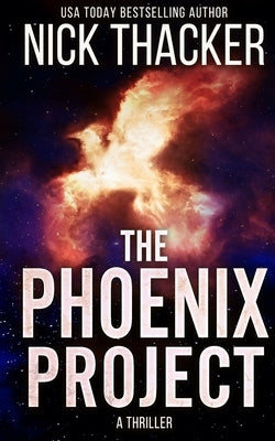 The Phoenix Project: A Harvey Bennett Novella by Thacker, Nick