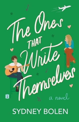 The Ones That Write Themselves by Bolen, Sydney