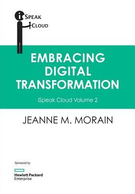 iSpeak Cloud: Embracing Digital Transformation: Volume 2 by Ryals, Alex