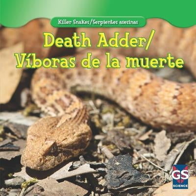 Death Adder / Víboras de la Muerte by James, Lincoln