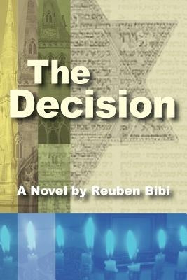 The Decision by Bibi, Reuben