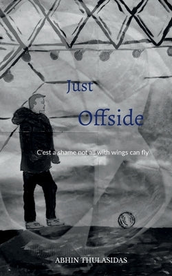 Just Offside by Thulasidas, Abhin