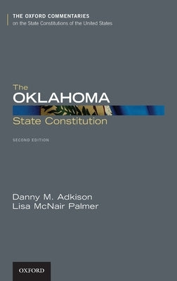 Oklahoma State Constitution by Adkison, Danny M.
