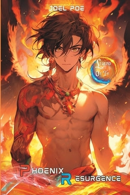 Legend of the Phoenix Resurgence: A litRPG Adventure by Poe, Joel