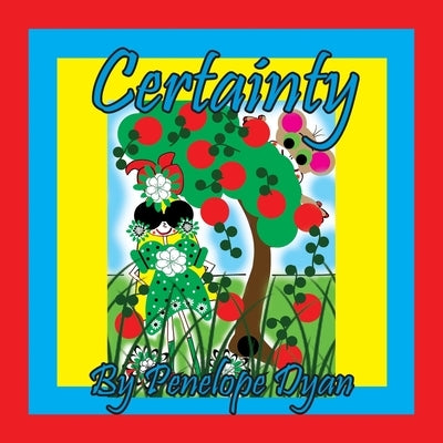Certainty by Dyan, Penelope