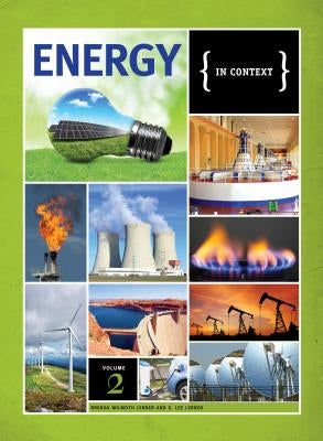 Energy: In Context: 2 Volume Set by Lerner, K. Lee