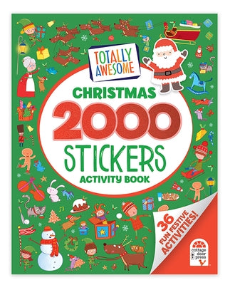 Totally Awesome 2000 Stickers Christmas Activity Book: 36 Fun Festive Activities! by Gippetti, Rachel