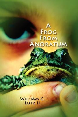 A Frog from Anoratum by Lutz, William, II