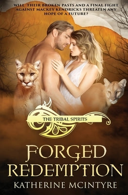 Forged Redemption by McIntyre, Katherine