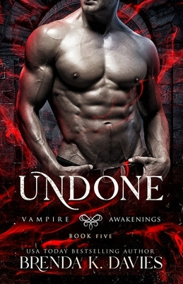 Undone (Vampire Awakenings, Book 5) by Mitchell, Leslie