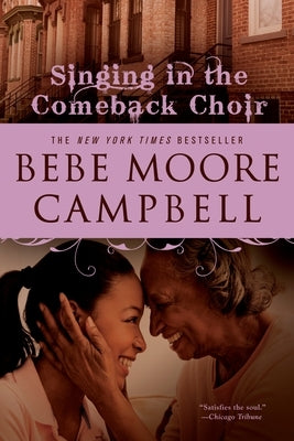 Singing in the Comeback Choir by Campbell, Bebe Moore