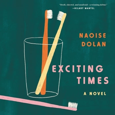 Exciting Times by Dolan, Naoise