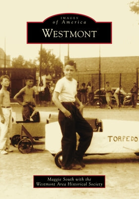 Westmont by South, Maggie