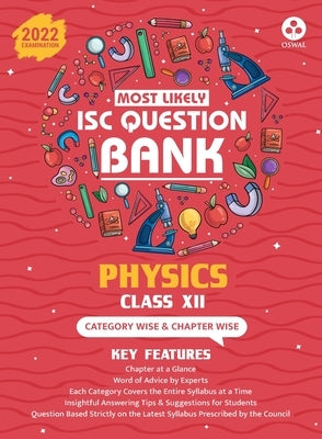 Most Likely Question Bank - Physics: ISC Class 12 for 2022 Examination by Oswal