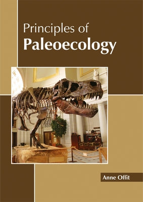Principles of Paleoecology by Offit, Anne