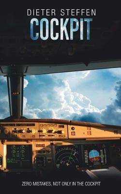 Cockpit: Zero mistakes, not only in the Cockpit by Dieter Steffen