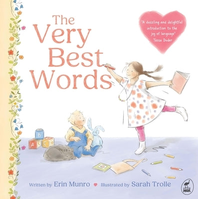 The Very Best Words by Munro, Erin