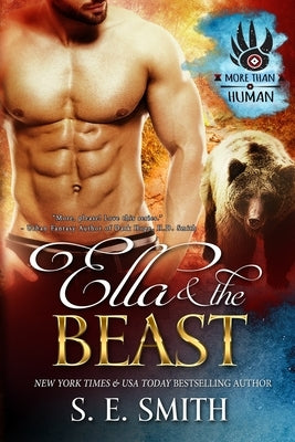Ella and the Beast: Paranormal Romance by Smith, S. E.