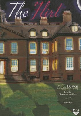 The Flirt by Beaton, M. C.