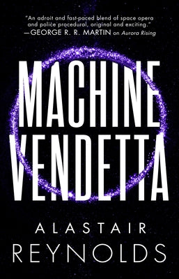Machine Vendetta by Reynolds, Alastair