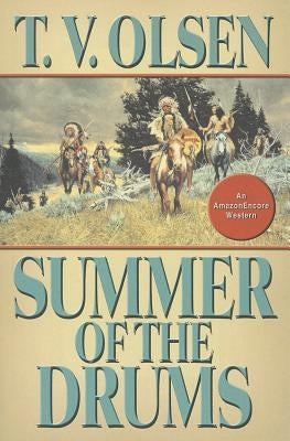 Summer of the Drums by Olsen, T. V.