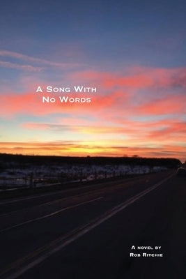 A Song With No Words by Ritchie, Rob