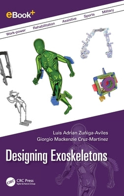 Designing Exoskeletons by Zuñiga-Aviles, Luis Adrian