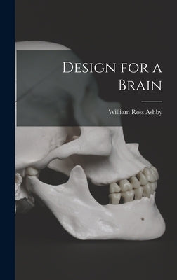 Design for a Brain by Ashby, William Ross