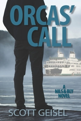 Orcas' Call by Geisel, Scott