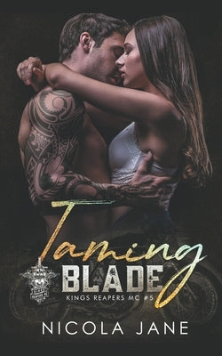 Taming Blade by Jane, Nicola