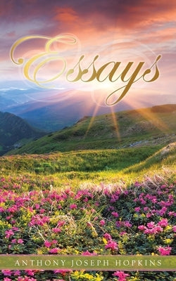Essays by Hopkins, Anthony Joseph
