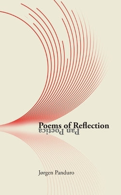 Poems of Reflection: Pan Poetica by Panduro, Jørgen