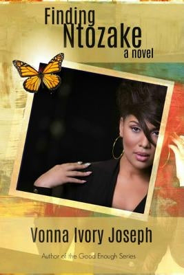 Finding Ntozake by Joseph, Vonna Ivory