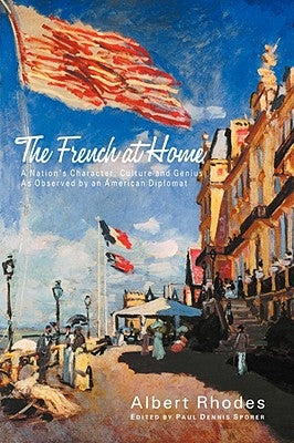 The French at Home by Rhodes, Albert