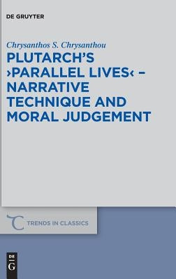 Plutarch's >Parallel Lives by Chrysanthou, Chrysanthos S.