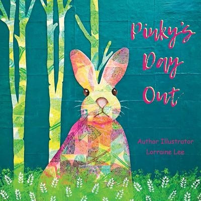 Pinky's Day Out by Lee, Lorraine