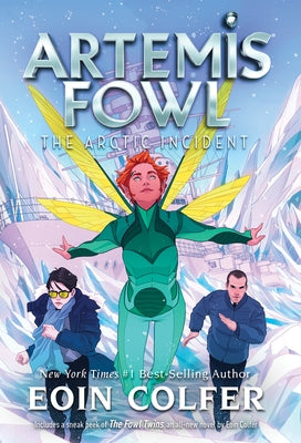The Arctic Incident (Artemis Fowl, Book 2) by Colfer, Eoin