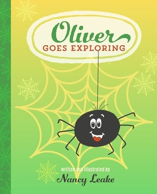 Oliver Goes Exploring by Leake, Nancy